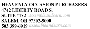 HEAVENLY OCCASION PURCHASERS &nbsp;4742 LIBERTY ROAD S. &nbsp;SUITE #172 &nbsp;SALEM, OR 97302-5000 &nbsp;503 399-6919